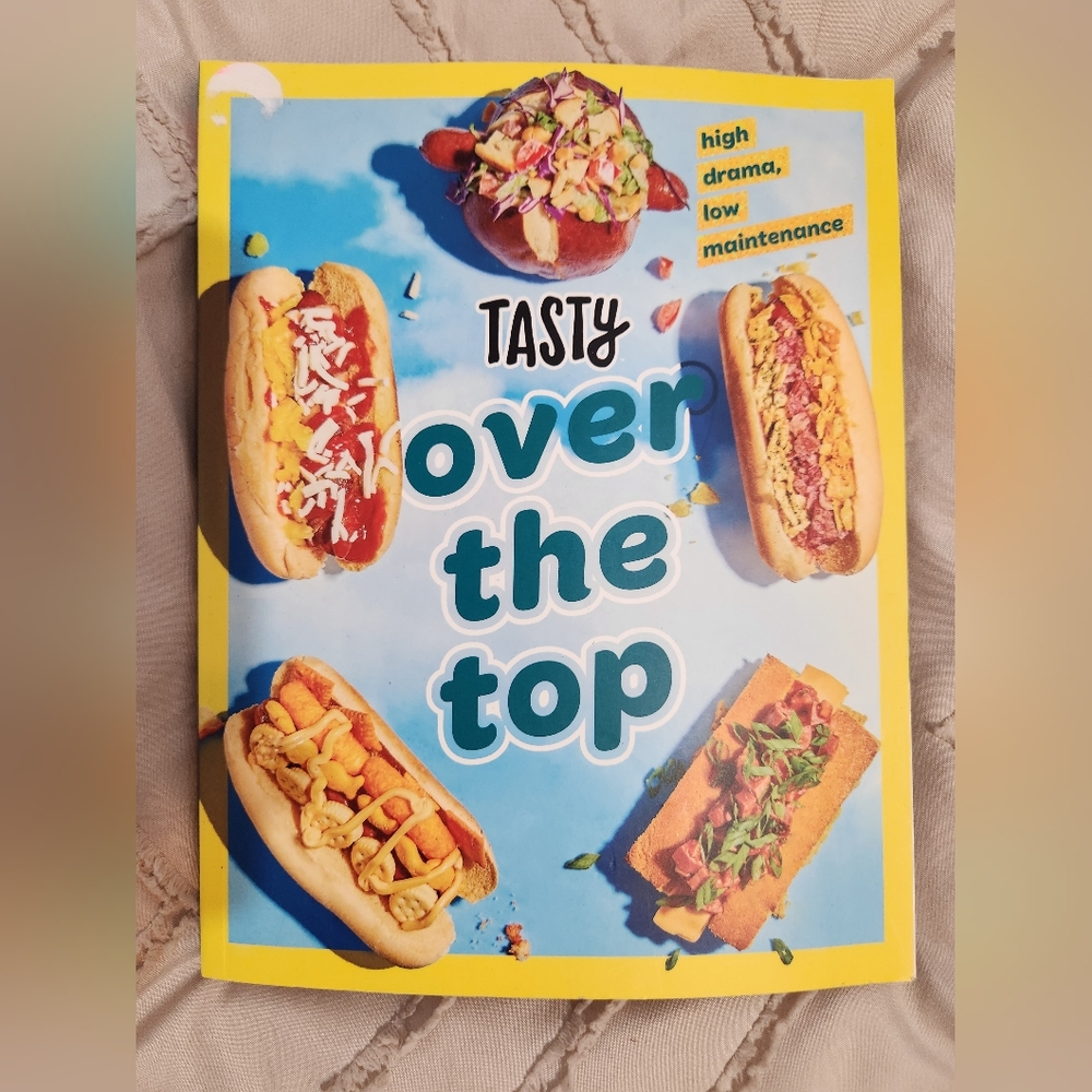 Tasty Over the Top Cookbook